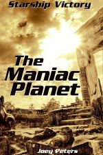 The Maniac Planet